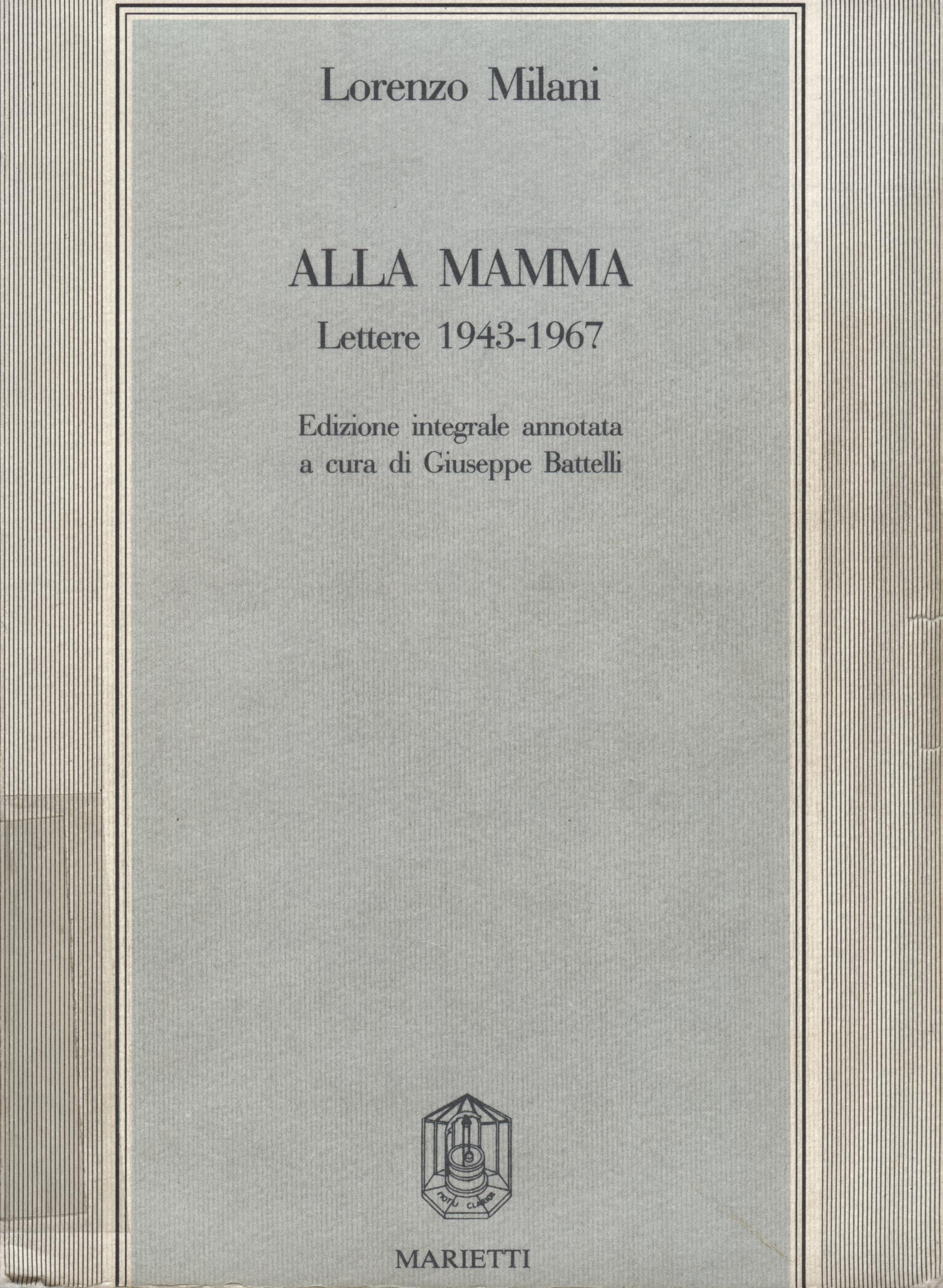 9788821167263-alla-mamma-lettere-1943-1967 