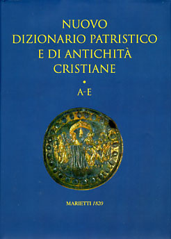 9788821167409-nuovo-dizionario-patristico-e-di-antichita-cristiane 
