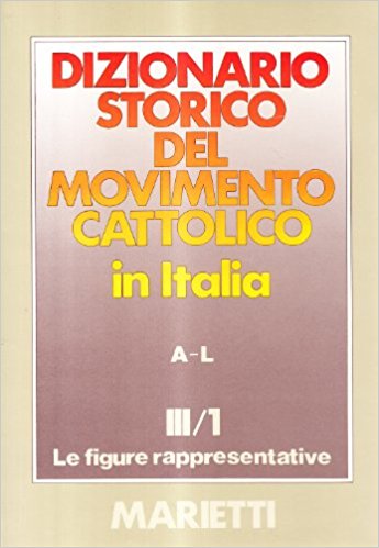 9788821181580-dizionario-storico-del-movimento-cattolico-in-italia-iii1 